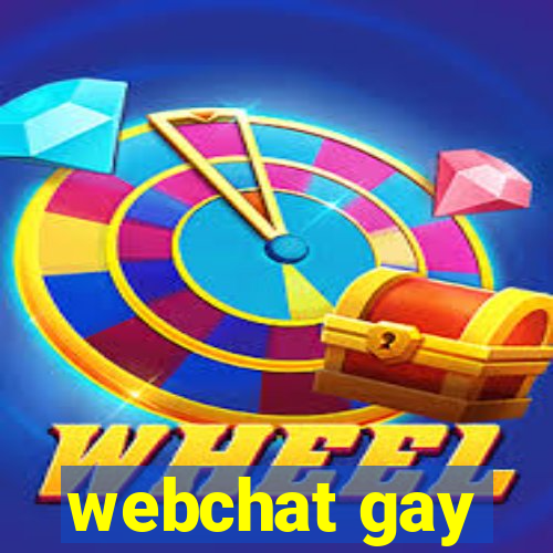 webchat gay